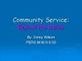 Community Service: Beyond the basics