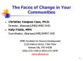 The Faces of Change in Your Communities