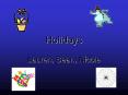 Holidays