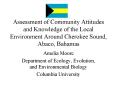 Assessment of Community Attitudes and Knowledge of the Local Environment Around Cherokee Sound, Abac