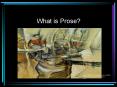 What is Prose