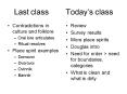 Last class Todays class