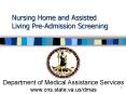 Nursing Home and Assisted Living PreAdmission Screening