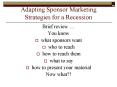 Adapting Sponsor Marketing Strategies for a Recession