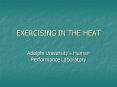EXERCISING IN THE HEAT