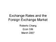 Exchange Rates and the Foreign Exchange Market