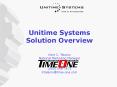 Unitime Systems Solution Overview