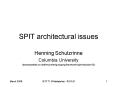 SPIT architectural issues