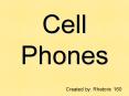 Cell Phones