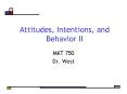 Attitudes, Intentions, and Behavior II