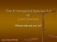 The Endangered Species Act vs. Land Owners