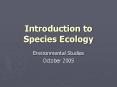 Introduction to Species Ecology