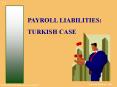 PAYROLL LIABILITIES: