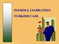 PAYROLL LIABILITIES:
