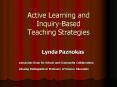 Active Learning and InquiryBased Teaching Strategies