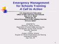 Emergency Management for Schools Training A Call to Action