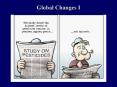 Global Changes I
