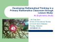 Developing Mathematical Thinking in a Primary Mathematics Classroom through Lesson Study: An Explora