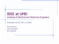 IEEE at UMD Institute of Electrical and Electronics Engineers