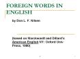 FOREIGN WORDS IN ENGLISH
