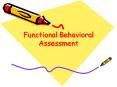 Functional Behavioral Assessment