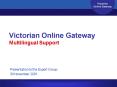 Victorian Online Gateway Multilingual Support