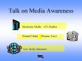 Talk on Media Awareness