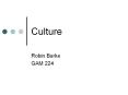 Culture