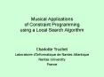 Musical Applications of Constraint Programming using a Local Search Algorithm