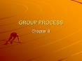 GROUP PROCESS