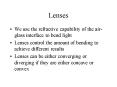 Lenses