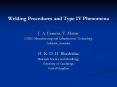 Welding Procedures and Type IV Phenomena