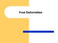 Foot Deformities