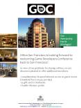Hilton San Francisco is looking forward to welcoming Game Developers Conference back to San Francisc