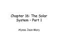 Chapter 16: The Solar System Part 1
