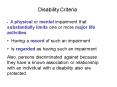 A physical or mental impairment that substantially limits one or more major life activities