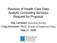 Revision of Health Care Data Analytic Consulting Services Request for Proposal
