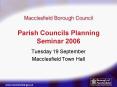 Parish Councils Planning Seminar 2006