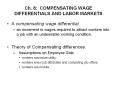 Ch. 8: COMPENSATING WAGE DIFFERENTIALS AND LABOR MARKETS