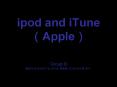 ipod and iTuneApple