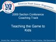2009 Section Conference Coaching Track