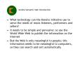What technology can the Kendra Initiative use to serve the needs of music listeners, performers and