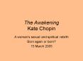The Awakening Kate Chopin
