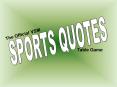 SPORTS QUOTES