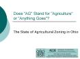 Does "AG" Stand for "Agriculture" or "Anything Goes"