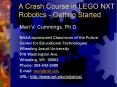 A Crash Course in LEGO NXT Robotics Getting Started