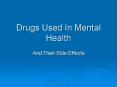 Drugs Used In Mental Health