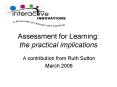 Assessment for Learning: the practical implications