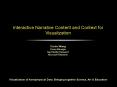 Interactive Narrative Content and Context for Visualization