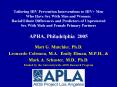 Tailoring HIV Prevention Interventions to HIV  Men Who Have Sex With Men and Women:  Racial/Ethnic Differences and Predictors of Unprotected Sex With Male and Female Primary Partners  APHA, Philadelphia 2005